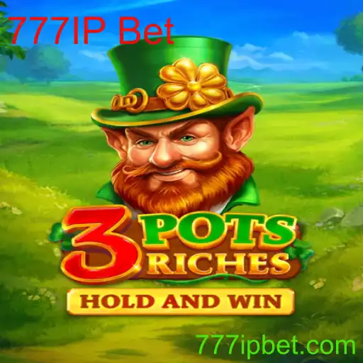Descubra as Emoções do Jogo 3potsRiches com 777IP Bet