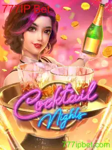 Descubra o Fascinante Mundo de CocktailNights com 777IP Bet